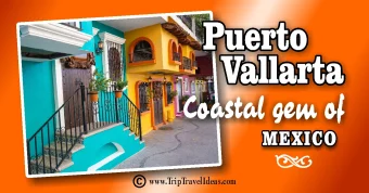 Puerto Vallarta Mexico Travel Info 1