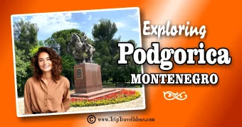 Podgorica Montenegro Travel 1